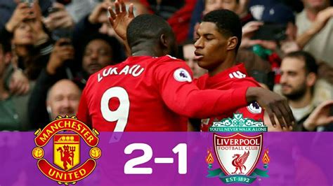 liverpool vs manchester united goals youtube